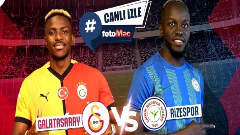 GALATASARAY MAÇI CANLI İZLE | Galatasaray – Rizespor maçı hangi kanalda canlı yayınlanacak? St kaçta?