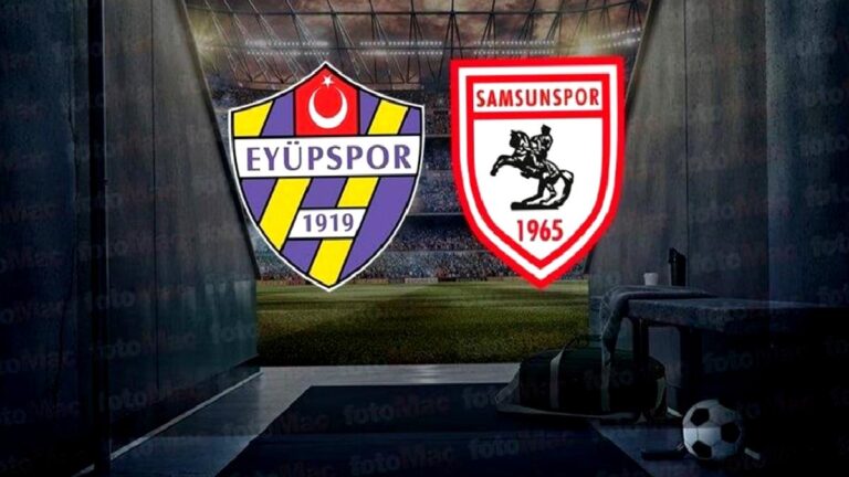 Eyüpspor – Samsunspor maçı CANLI | Trendyol Süper Lig