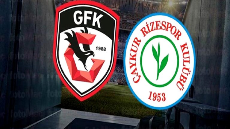 Gaziantep FK – Çaykur Rizespor maçı CANLI İZLE | Trendyol Süper Lig CANLI MAÇ