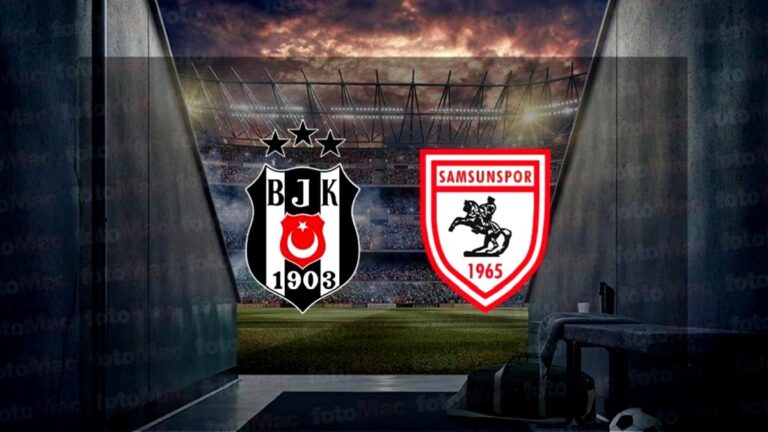 Beşiktaş – Reeder Samsunspor maçı CANLI İZLE | Trendyol Süper Lig canlı