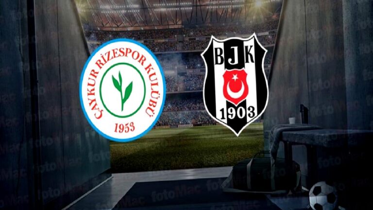 Rizespor – Beşiktaş maçı CANLI İZLE | Rizespor – Beşiktaş maçı ne zaman, st kaçta, hangi kanalda?