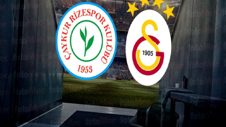 ÇAYKUR RİZESPOR – GALATASARAY MAÇI CANLI İZLE BEDELSİZ | Çaykur Rizespor-Galatasaray maçı yayın bilgileri!