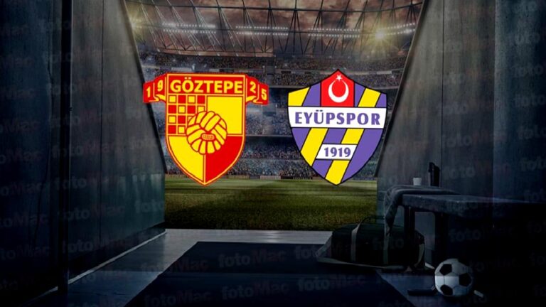 Göztepe-İkas Eyüpspor | CANLI (Trendyol Süper Lig)