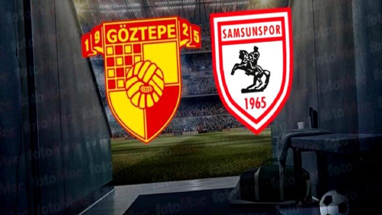Göztepe – Reeder Samsunspor maçı CANLI | Trendyol Süper Lig canlı anlatım