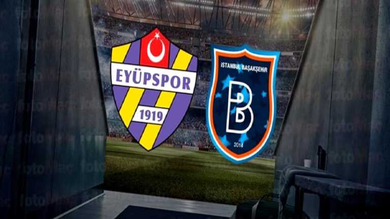 İkas Eyüpspor-RAMS Başakşehir | CANLI (Trendyol Süper Lig)