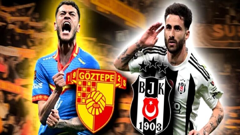 Göztepe-Beşiktaş | CANLI (Trendyol Süper Lig)