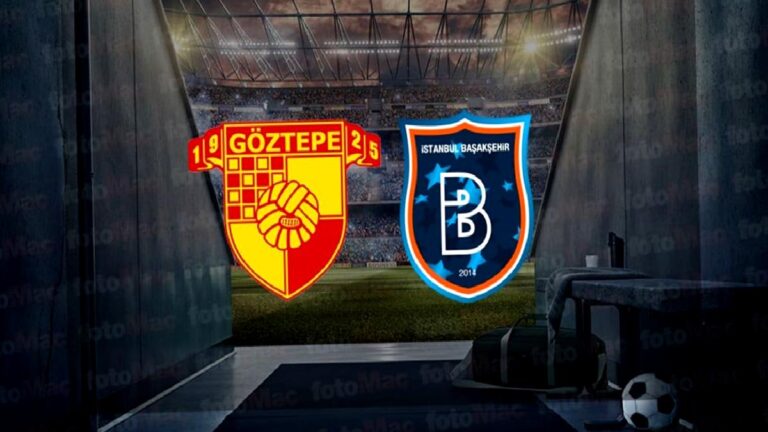 Göztepe-RAMS Başakşehir | CANLI (Trendyol Süper Lig)