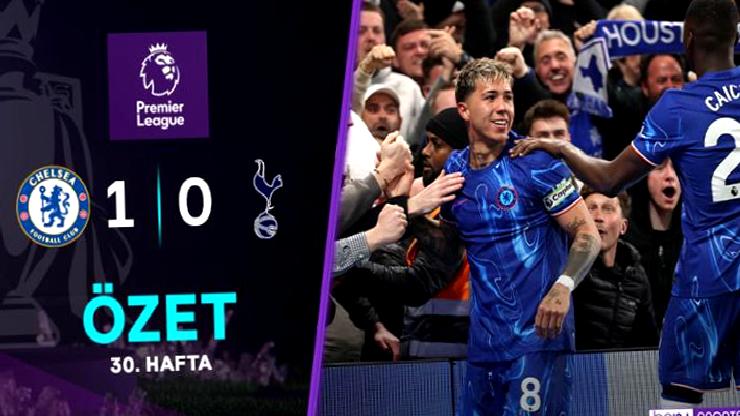 ÖZET | Londra derbisinde Chelsea’ye tek gol yetti