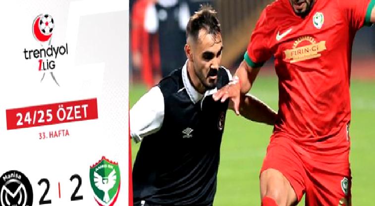ÖZET | Manisa FK – Amed Sportif Fliyetler maçı nefesleri kesti!