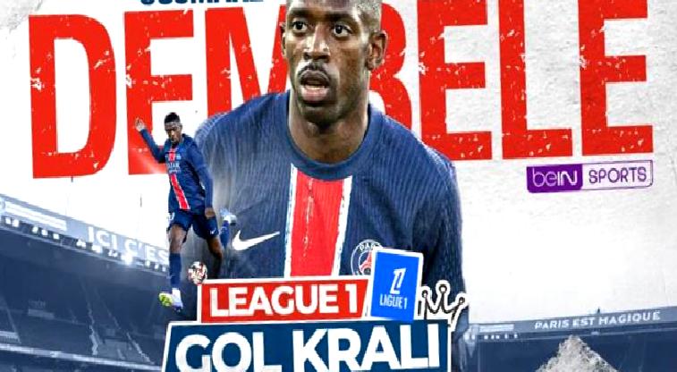 Dembele bu gollerle krallık tacını taktı