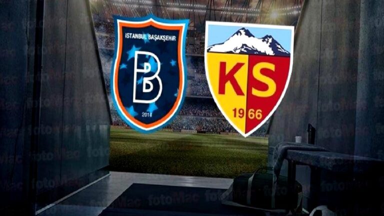 RAMS Başakşehir-Zecorner Kayserispor maçı CANLI (Trendyol Süper Lig)