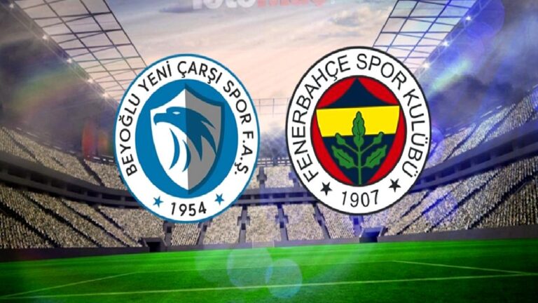 Beyoğlu Yeniçarşıspor-Fenerbahçe maçı CANLI İZLE | Saat kaçta, hangi kanalda?