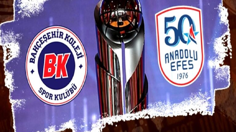 Bahçeşehir Koleji SK-Anadolu Efes maçı CANLI İZLE (Ziraat Bankası Türkiye Kupası)