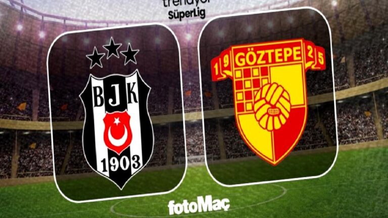 Beşiktaş-Göztepe maçı ne zaman, saat kaçta ve hangi kanalda?