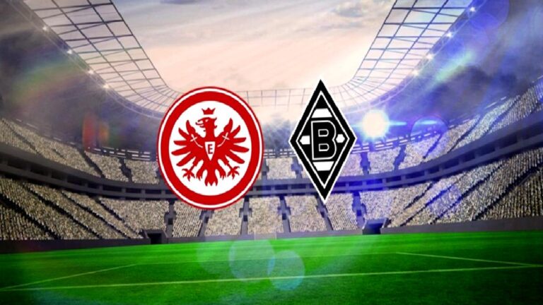 CANLI İZLE | Eintracht Frankfurt-Mönchengladbach maçı saat kaçta, hangi kanalda?