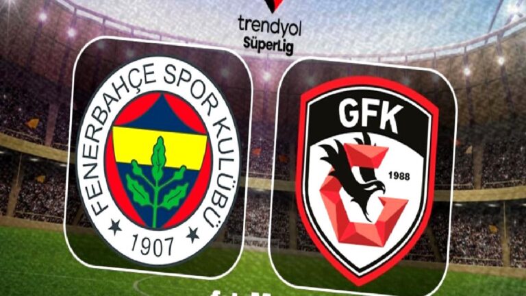 Fenerbahçe-Gaziantep FK MAÇI CANLI | Ne zaman, saat kaçta ve hangi kanalda?