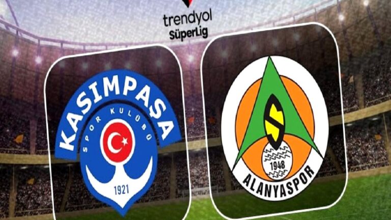 Kasımpaşa-Corendon Alanyaspor maçı CANLI | Trendyol Süper Lig CANLI MAÇ