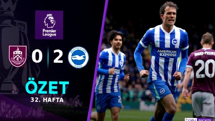 ÖZET | Ferdi’li Brighton deplasmanda kazandı, Avrupa yarışı kızıştı!
