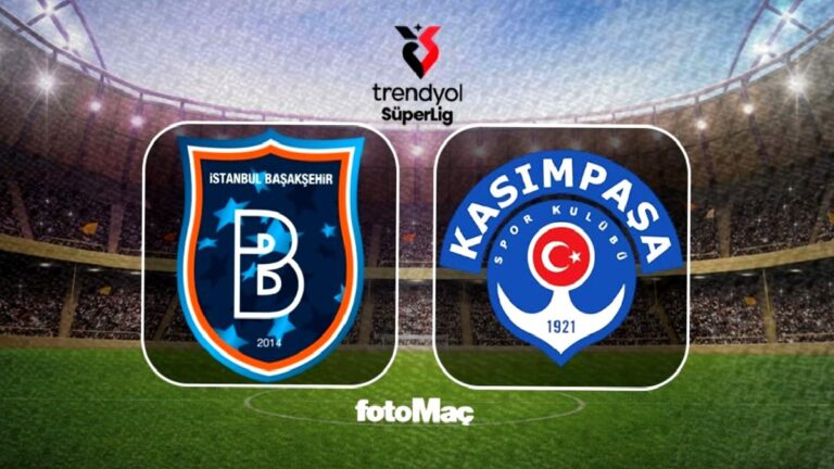 RAMS Başakşehir FK-Kasımpaşa CANLI İZLE | Maç saat kaçta, hangi kanalda:?