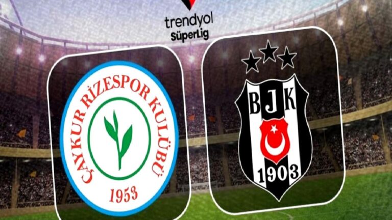Çaykur Rizespor-Beşiktaş maçı izle: Ne zaman, saat kaçta, hangi kanalda?
