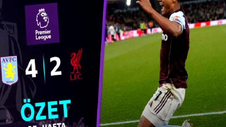 ÖZET | Aston Villa, Liverpool’u devirdi! Şampiyonlar Ligi garantilendi