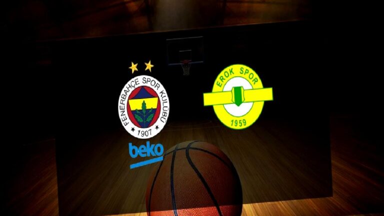 Safiport Erokspor-Fenerbahçe Beko maçı ne zaman? Saati ve kanal bilgisi!