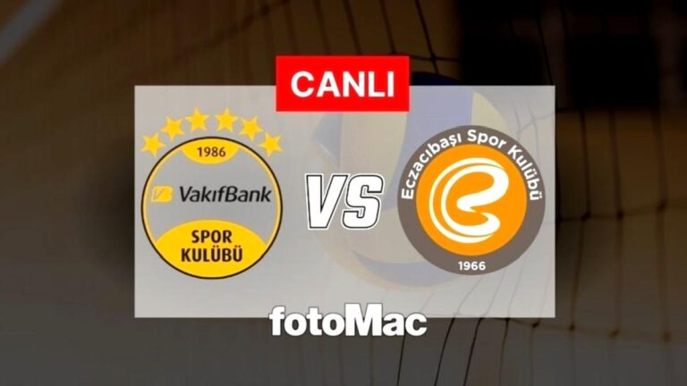 VakıfBank-Eczacıbaşı Dynavit maçı | CANLI İZLE (CEV Şampiyonlar Ligi)