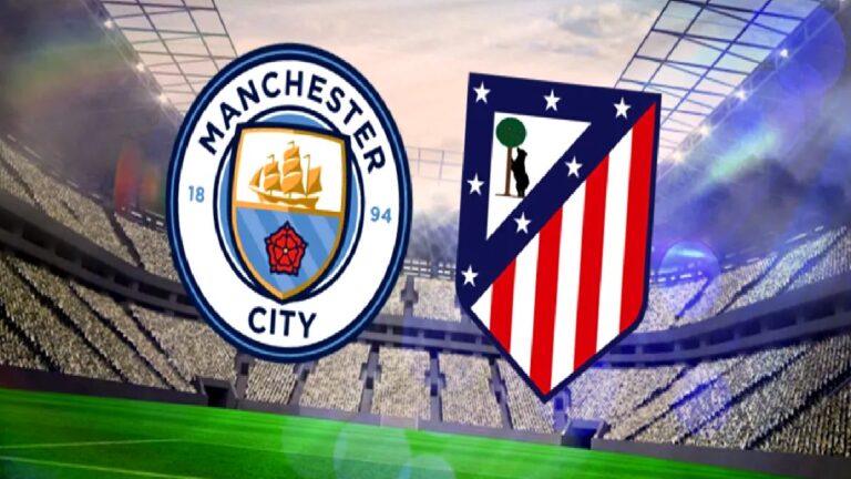 Manchester City-Atletico Madrid maçı saat kaçta, hangi kanalda?