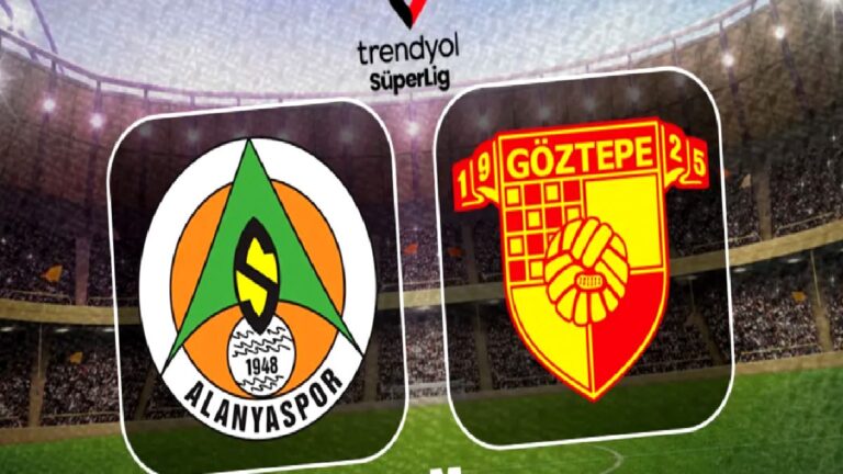 Alanyaspor-Göztepe maçını CANLI TAKİP ET