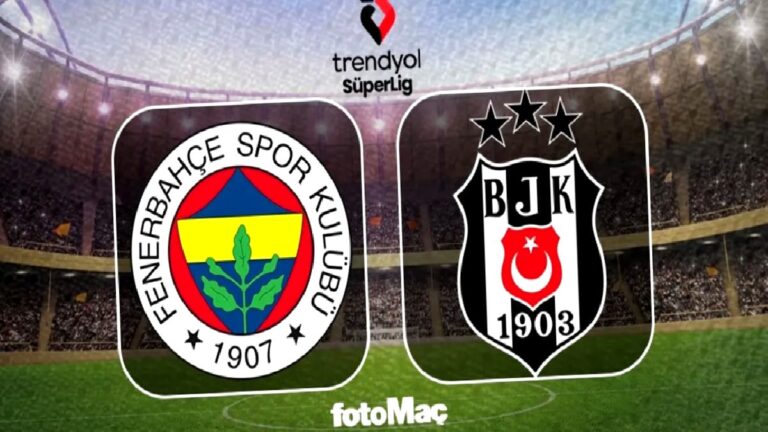 Fenerbahçe-Beşiktaş maçı ne zaman, saat kaçta, hangi kanalda?