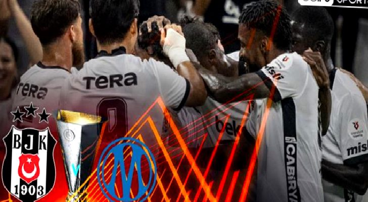 MUHTEMEL 11 | Beşiktaş UEFA Avrupa Ligi’nde Marsilya karşısında